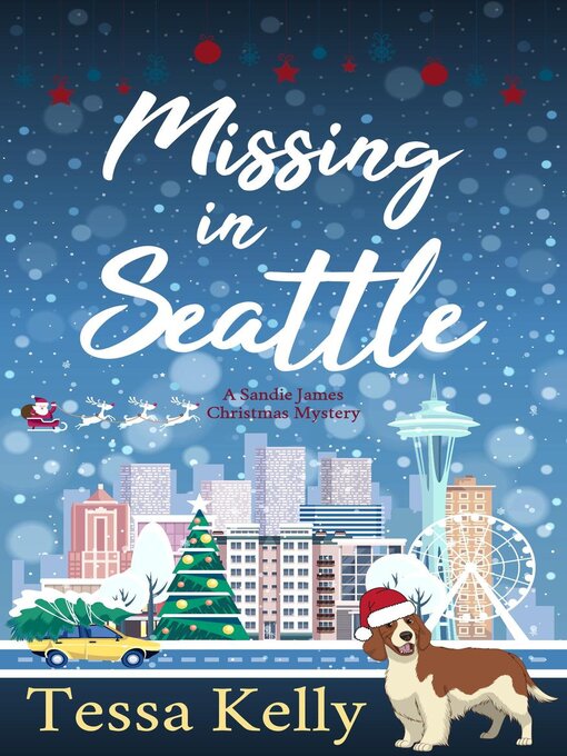 Title details for Missing in Seattle by Tessa Kelly - Available